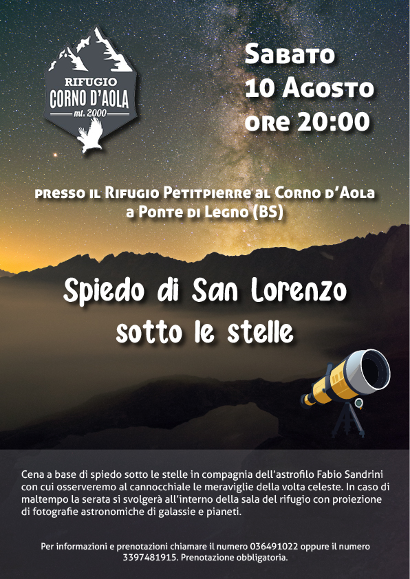 Al momento stai visualizzando  Spiedo di San Lorenzo sotto le Stelle con Osservazione al Telescopio